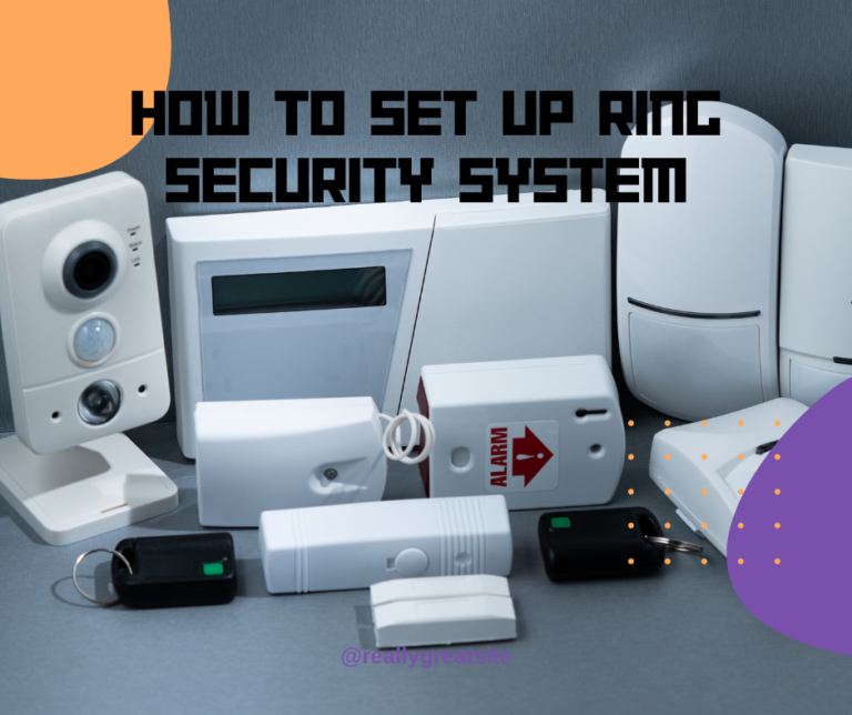 How to Set up Ring Security System